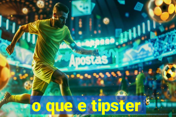 o que e tipster